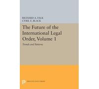 Cyril E. Black The Future of the International Legal Order, Volume 1 (Tascabile)