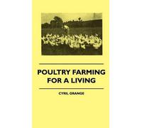 Cyril Grange Poultry Farming For A Living (Copertina rigida)