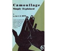 Cyril H Smith Camouflage Simply Explained (Tascabile)