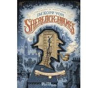 Cyril Liéron Be Im Kopf von Sherlock Holmes: Das Rätsel der s (Copertina rigida)