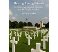 Cyril Marlen Resting Among Friends (Tascabile) Everything World War 2 - WWII