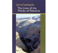 Cyril Of Scythopolis The Lives of the Monks of Paulestine (Tascabile)