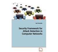 Cyril Onwubiko Security Framework for Attack Detection in Computer N (Tascabile)