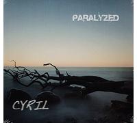CYRIL - Paralyzed