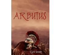 Cyril Smith Arbutus (Copertina rigida)