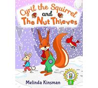 Cyril the Squirrel and the Nut Thieves: U.S. English Edition - Fun Rhyming Bedtime Story - Picture Book / Beginner Reader (for ages 3-7)