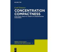 Cyril Tintarev Concentration Compactness (Copertina rigida)