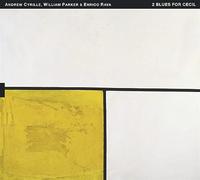 Cyrille Andrew, Parker William & Rava Enrico - 2 Blues For Cecil