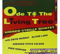 Cyrille, Andrew Quintet - Ode to the Living Tree