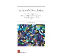 Cyrille Fijnaut A Peaceful Revolution (Tascabile)