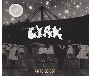 Cyrk Ii - Cate Le Bon (Audio cd)
