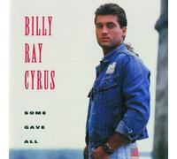 Cyrus, Billy Ray - Cyrus, Billy Ray - Cyrus, Billy Ray - Some Gave All by Cyrus, Billy Ray (1992) Audio CD