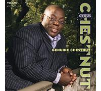 Cyrus Chestnut - Genuine Chestnut