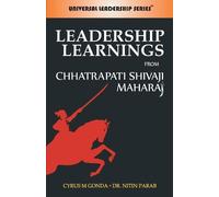 Cyrus Gonda & Nitin Leadership Learning from Chhatrapati Shivaji M (Tascabile)