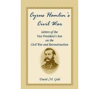 Cyrus Hamlin David M Gold Cyrus Hamlin's Civil War (Tascabile)