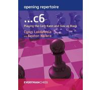 Cyrus Lakdawala Keaton Kiewra Opening Repertoire: ...C6 (Tascabile)