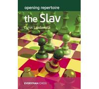 Cyrus Lakdawala Opening Repertoire: The Slav (Tascabile)