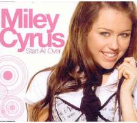 Cyrus, Miley - Start All Over