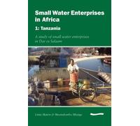 Cyrus Njiru Small Water Enterprises in Africa 1 - Tanzania: A Study (Tascabile)
