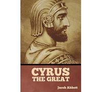 Cyrus the Great
