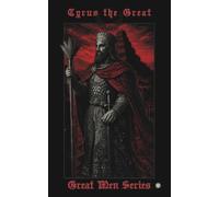 Cyrus the Great