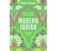 Cyrus Todiwala Modern Indian (Copertina rigida)