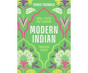 Cyrus Todiwala Modern Indian (Copertina rigida)