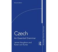 Czech: An Essential Grammar