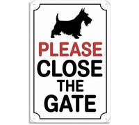CZMDKEXM Close The Gate Sign with Scottish Terrier Dog Vintage Metal Wall-Art Rustic Decor for Garden Bar Garage 8 X 12 in