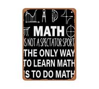 CZMDKEXM Educational Math Quote Metal Sign Math Is Not A Spectator in Minimalist Black White Typography 8 X 12 in