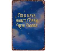 CZMDKEXM Keys Wont Open Doors Deep Meaning Metal Sign for Home Wall-Art Office Bar Philosophical Decor (8 X 12 in)