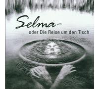 Czurda,Jutta - Selma Oder die Reise Um Den Tisch