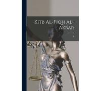 D 767 or 8 Ab Anfah Kitb al-fiqh al-akbar (Copertina rigida)