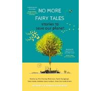D.A. Baden No More Fairy Tales: Stories to Save our Planet (Tascabile)