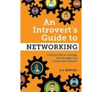 D A Benton An Introvert's Guide to Networking (Tascabile)