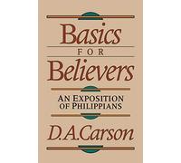 D. A. Carson Basics for Believers (Tascabile)