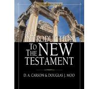 D. A. Carson Douglas J. M An Introduction to the New Testame (Copertina rigida)