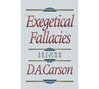 D. A. Carson Exegetical Fallacies (Tascabile)