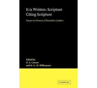 D. A. Carson It Is Written: Scripture Citing Scripture (Tascabile)