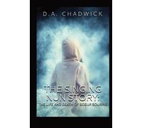 D a Chadwick The Singing Nun Story (Tascabile)