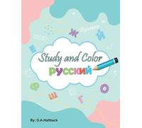 D a Hallback Study and Color The Russian Alphabet (Tascabile)