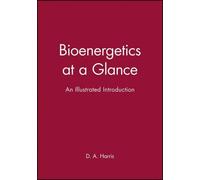 D. A. Harris Bioenergetics at a Glance (Tascabile) At a Glance