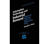 D.A. Hicks Automation Technology and Industrial Renewal (Tascabile)