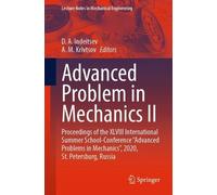 D. A. Indeitsev A. M. Krivtsov Advanced Problem in Mechanics II (Tascabile)