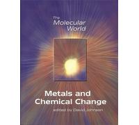 D A Johnson Metals and Chemical Change (Tascabile) Molecular World