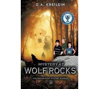 D a Kreilein Mystery at Wolf Rocks (Tascabile)