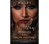 D.A. Lee Written: There Are No Choices. It was already Written. (Tascabile)