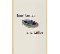 D. A. Miller Jane Austen, or The Secret of Style (Tascabile)