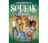 D a Power Squeak (Copertina rigida) Asher Chronicles