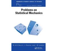 D.A.R Dalvit J Frastai Ian Lawrie Problems on Statistical Mechanics (Tascabile)